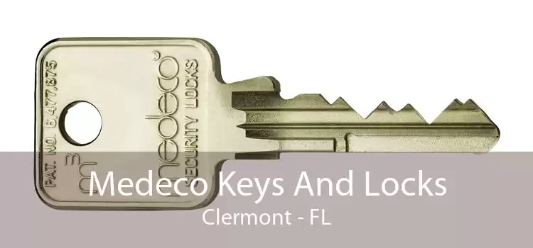 Medeco Keys And Locks Clermont - FL