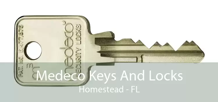 Medeco Keys And Locks Homestead - FL