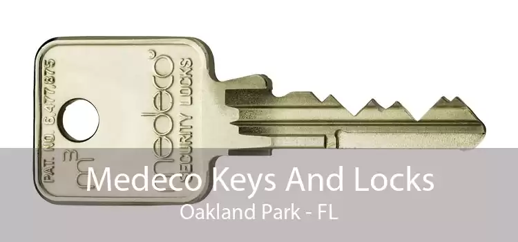 Medeco Keys And Locks Oakland Park - FL