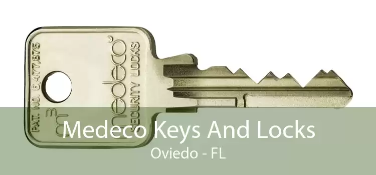 Medeco Keys And Locks Oviedo - FL