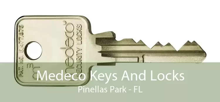 Medeco Keys And Locks Pinellas Park - FL