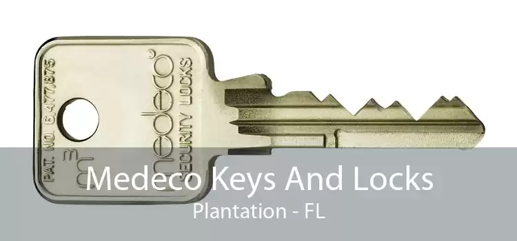 Medeco Keys And Locks Plantation - FL