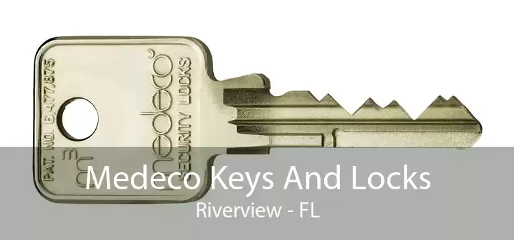 Medeco Keys And Locks Riverview - FL
