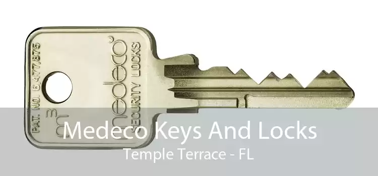 Medeco Keys And Locks Temple Terrace - FL