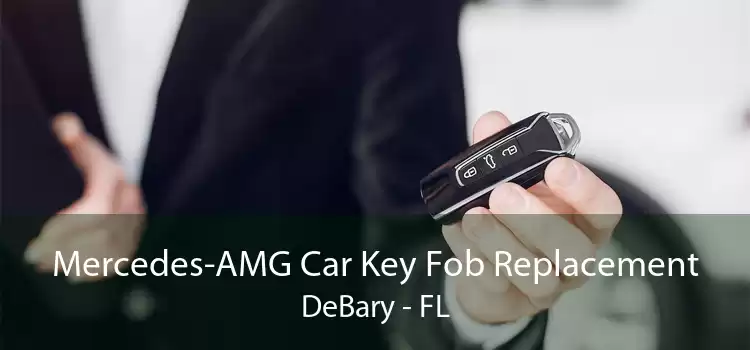 Mercedes-AMG Car Key Fob Replacement DeBary - FL