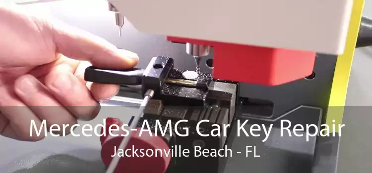Mercedes-AMG Car Key Repair Jacksonville Beach - FL