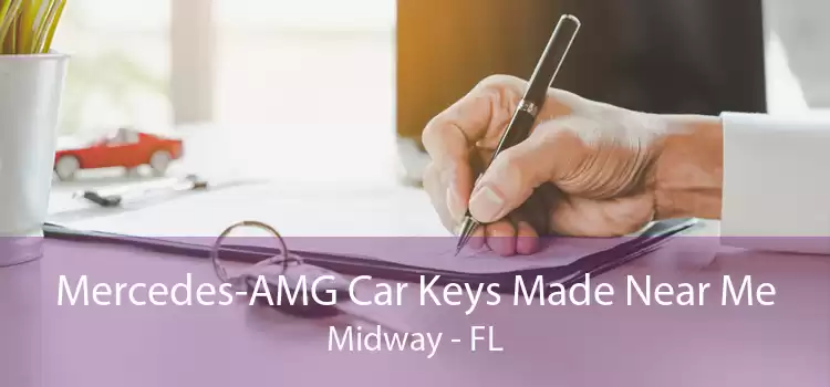 Mercedes-AMG Car Keys Made Near Me Midway - FL