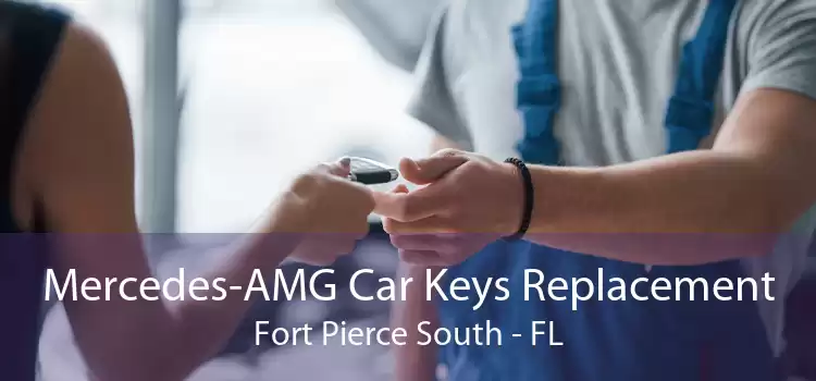 Mercedes-AMG Car Keys Replacement Fort Pierce South - FL