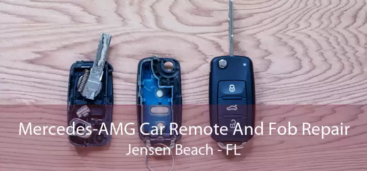Mercedes-AMG Car Remote And Fob Repair Jensen Beach - FL