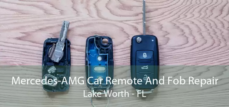 Mercedes-AMG Car Remote And Fob Repair Lake Worth - FL
