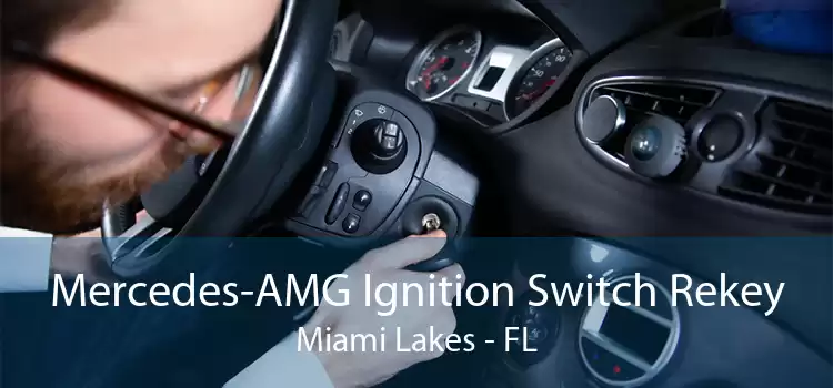 Mercedes-AMG Ignition Switch Rekey Miami Lakes - FL