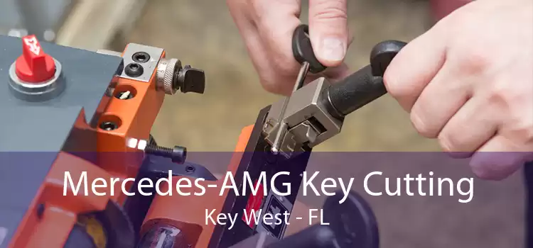 Mercedes-AMG Key Cutting Key West - FL