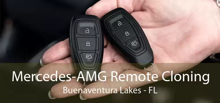 Mercedes-AMG Remote Cloning Buenaventura Lakes - FL