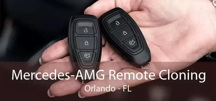 Mercedes-AMG Remote Cloning Orlando - FL