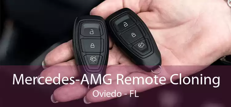 Mercedes-AMG Remote Cloning Oviedo - FL