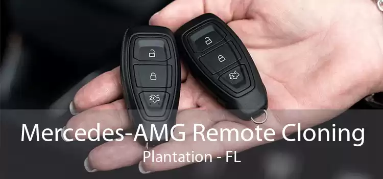 Mercedes-AMG Remote Cloning Plantation - FL