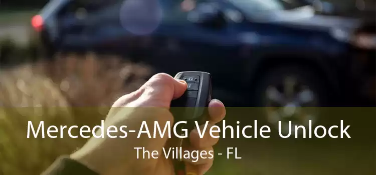Mercedes-AMG Vehicle Unlock The Villages - FL