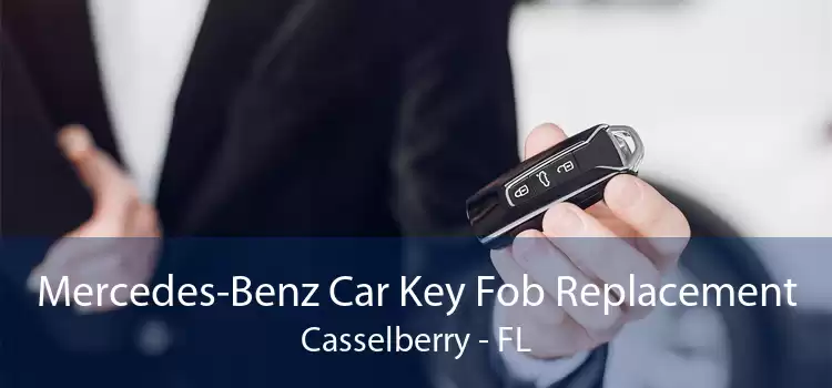 Mercedes-Benz Car Key Fob Replacement Casselberry - FL