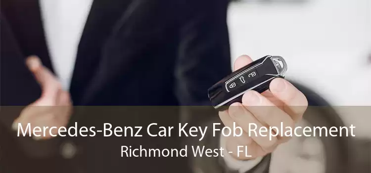 Mercedes-Benz Car Key Fob Replacement Richmond West - FL