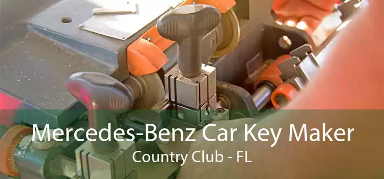Mercedes-Benz Car Key Maker Country Club - FL