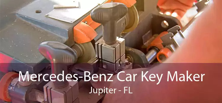 Mercedes-Benz Car Key Maker Jupiter - FL