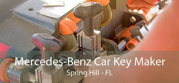 Mercedes-Benz Car Key Maker Spring Hill - FL