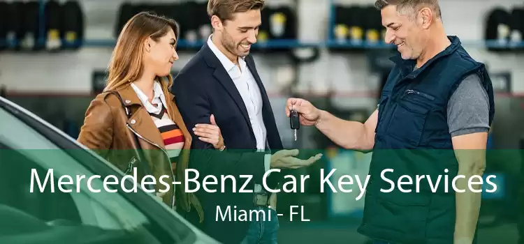 Mercedes-Benz Car Key Services Miami - FL
