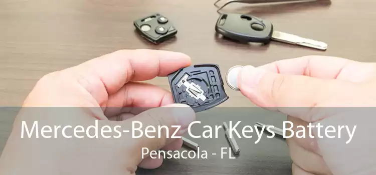 Mercedes-Benz Car Keys Battery Pensacola - FL