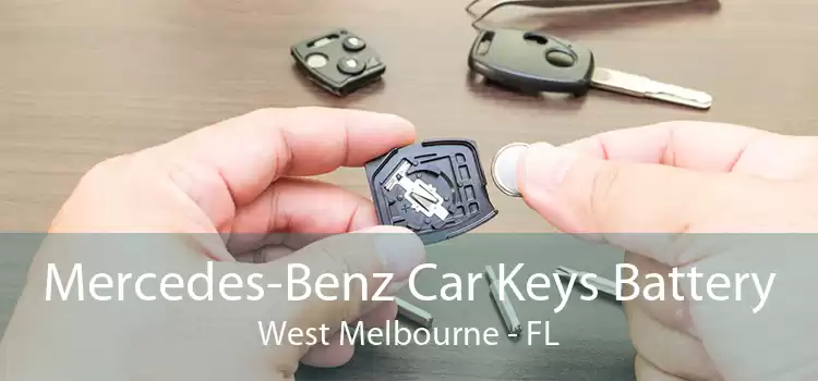 Mercedes-Benz Car Keys Battery West Melbourne - FL