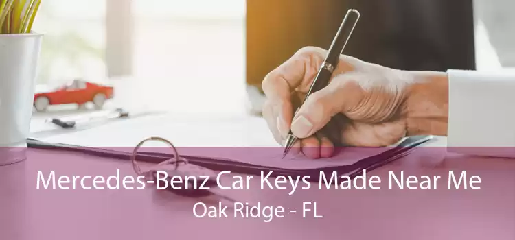 Mercedes-Benz Car Keys Made Near Me Oak Ridge - FL