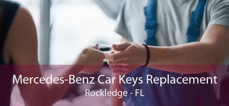 Mercedes-Benz Car Keys Replacement Rockledge - FL