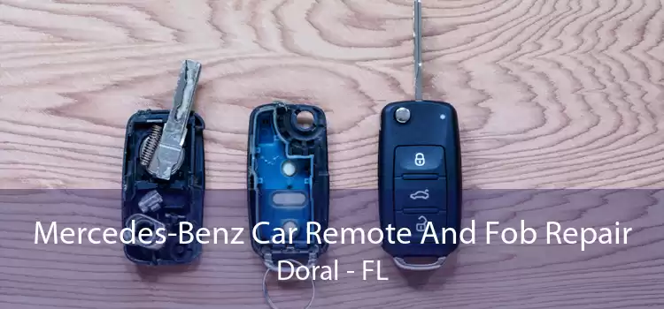 Mercedes-Benz Car Remote And Fob Repair Doral - FL
