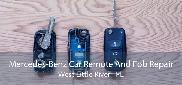 Mercedes-Benz Car Remote And Fob Repair West Little River - FL