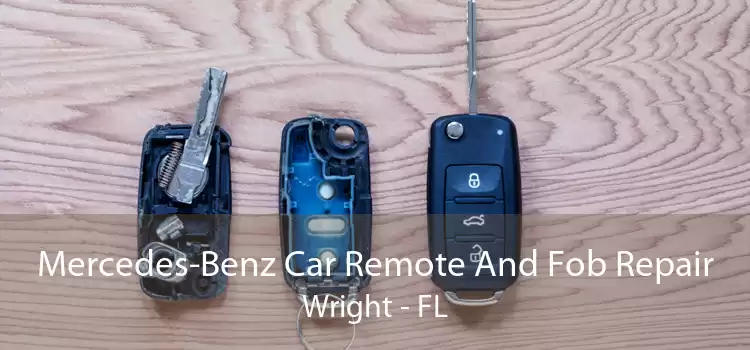 Mercedes-Benz Car Remote And Fob Repair Wright - FL