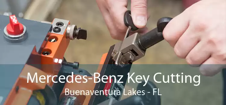 Mercedes-Benz Key Cutting Buenaventura Lakes - FL