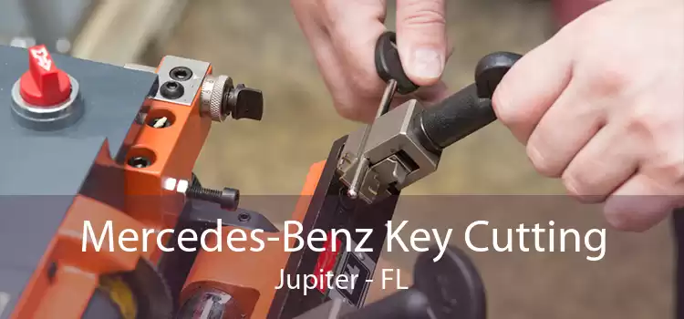Mercedes-Benz Key Cutting Jupiter - FL