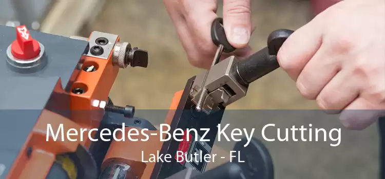 Mercedes-Benz Key Cutting Lake Butler - FL