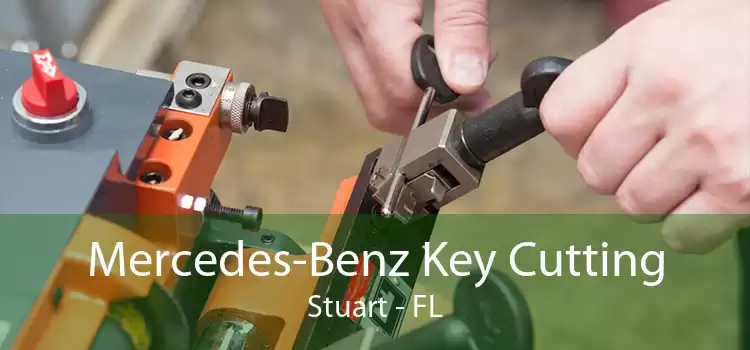 Mercedes-Benz Key Cutting Stuart - FL