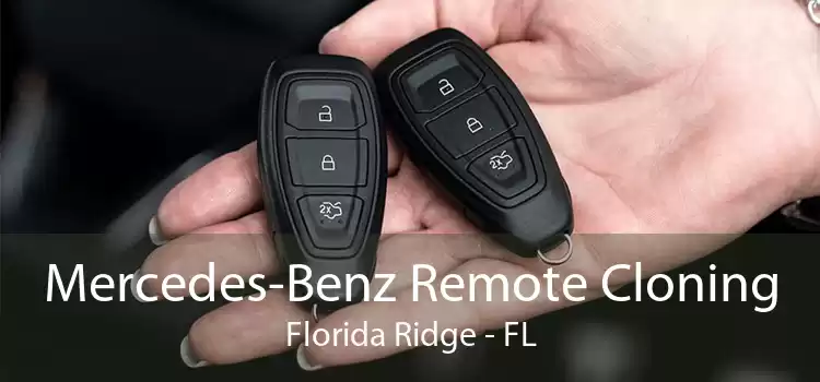 Mercedes-Benz Remote Cloning Florida Ridge - FL