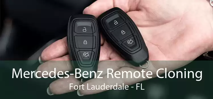 Mercedes-Benz Remote Cloning Fort Lauderdale - FL