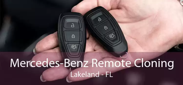 Mercedes-Benz Remote Cloning Lakeland - FL