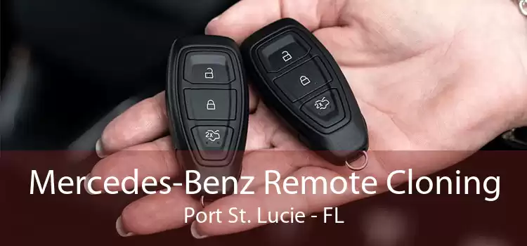 Mercedes-Benz Remote Cloning Port St. Lucie - FL