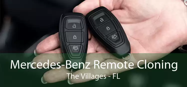 Mercedes-Benz Remote Cloning The Villages - FL