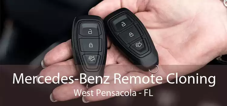 Mercedes-Benz Remote Cloning West Pensacola - FL