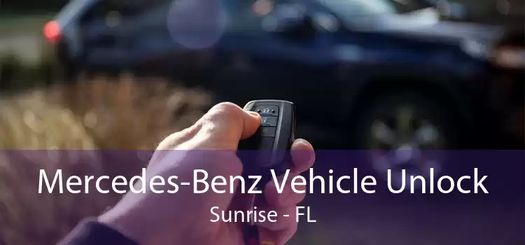 Mercedes-Benz Vehicle Unlock Sunrise - FL