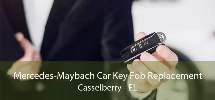 Mercedes-Maybach Car Key Fob Replacement Casselberry - FL