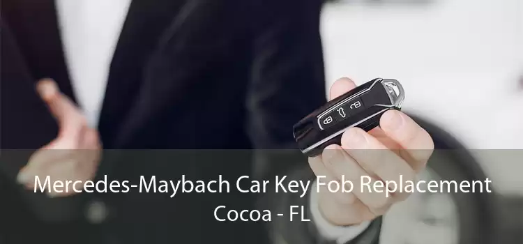Mercedes-Maybach Car Key Fob Replacement Cocoa - FL