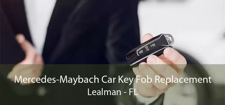 Mercedes-Maybach Car Key Fob Replacement Lealman - FL