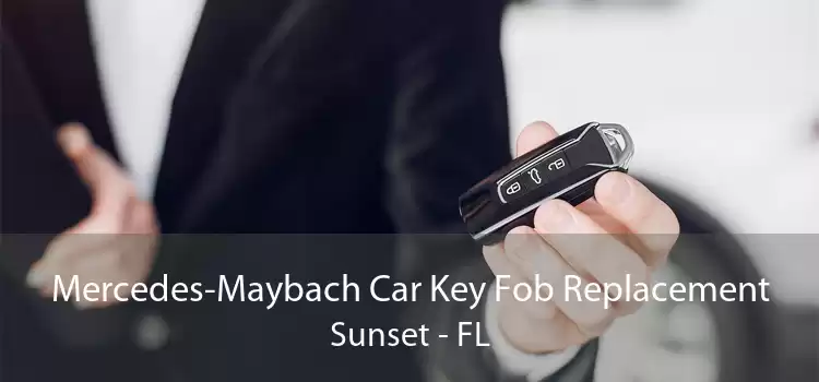 Mercedes-Maybach Car Key Fob Replacement Sunset - FL