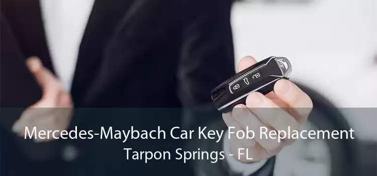 Mercedes-Maybach Car Key Fob Replacement Tarpon Springs - FL